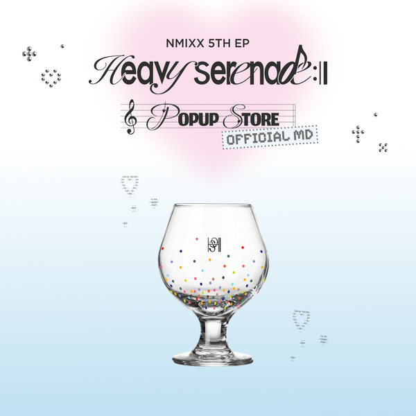 GOBLET GLASS - [Heavy Serenade] POP-UP STORE