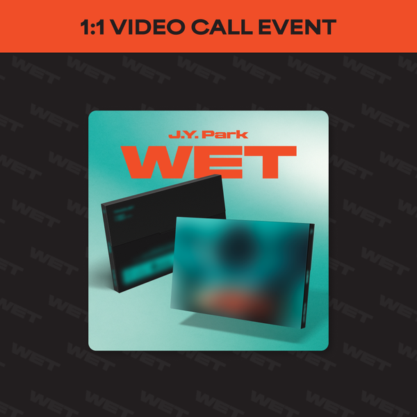 [VIDEO CALL EVENT] WET (FANS ALBUM Ver.)