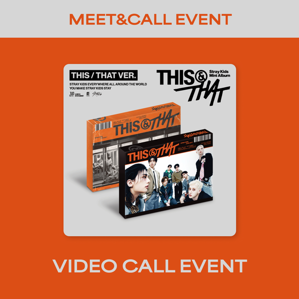 [VIDEO CALL EVENT] THIS & THAT (THIS VER., THAT VER.)